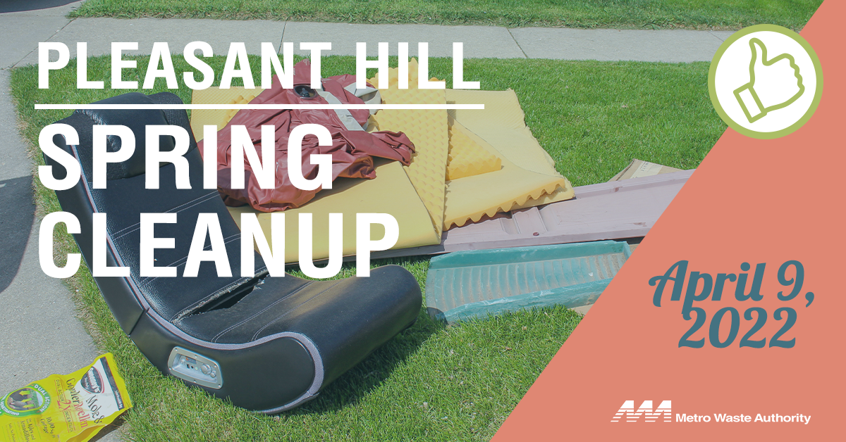 Pleasant Hill Spring Cleanup Metro Waste Authority